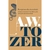 PEREGRINOS DA ETERNIDADE - A,W, TOZER