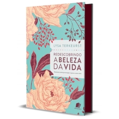 REDESCOBRINDO A BELEZA DA VIDA - Lysa Terkeurst - comprar online