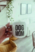 CUP -DOG MOM-