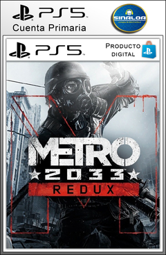 Metro 2033 Redux (formato digital) PS5