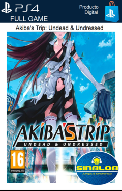 Akiba's Trip: Undead and Undressed (formato digital) PS4