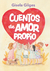 Cuentos de Amor Propio