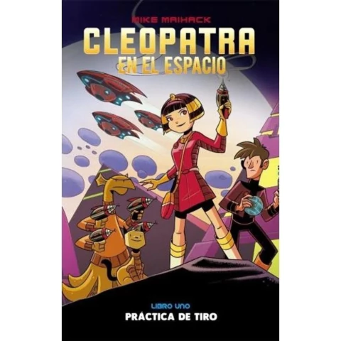 Cleopatra en el Espacio 1: Práctica de Tiro