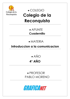 TI - RECONQUISTA - 4º AÑO - INTRODUCCION A LA COMUNICACION - CUADERNILLO - PABLO MORENO