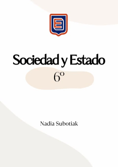 DT - ESTRADA - 6° SOCIEDAD Y ESTADO - NADIA SUBOTIAK