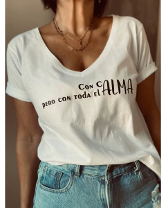 Remera Con calma pero con toda el alma