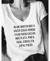 Remera No me inviten más a hacer cosas...
