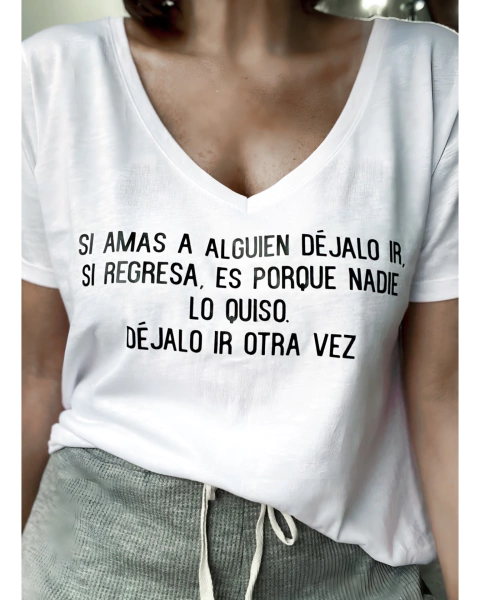Remera Si amas a alguien