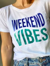 Remera Weekend vibes