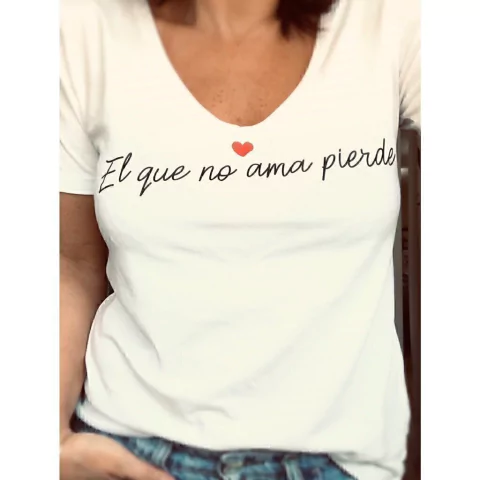 Remera El que no ama pierde