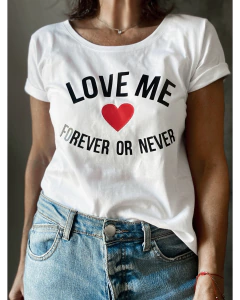 Remera Love me forever or never - comprar online