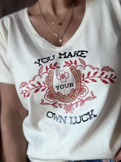 Remera You Make your own luck - comprar online