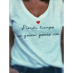 Remera pierde tiempo...