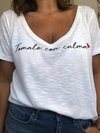 Remera Tomalo con calma