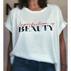 Remera Imperfection is Beauty
