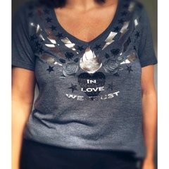 Remera In Love we trust