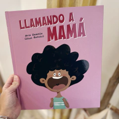 LLAMANDO A MAMÁ