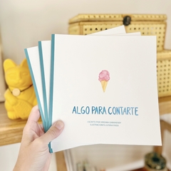 ALGO PARA CONTARTE