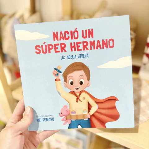 NACIÓ UN SÚPER HERMANO