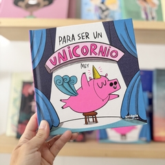 PARA SER UN UNICORNIO - comprar online