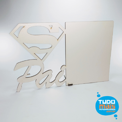 Porta retrato MDF - Super Pai