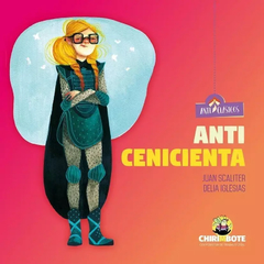 Anti Cenicienta - Anticlásicos