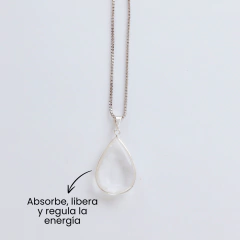 Collar gota - Cuarzo Cristal "Absorbe, almacena, libera y regula la energía"