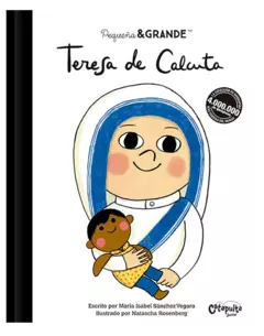 Pequeña & grande - Teresa de Calcuta