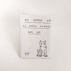 Me agrada más tu nuevx humanx que vos - Wendy Niev