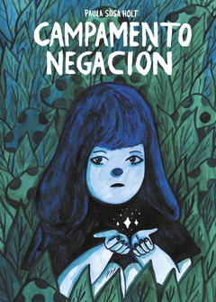 Campamento Negación - Paula Sosa Holt