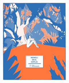 Mowgli en el espejo - Olivier Schrauwen