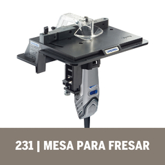Mesa Fresadora Dremel 231