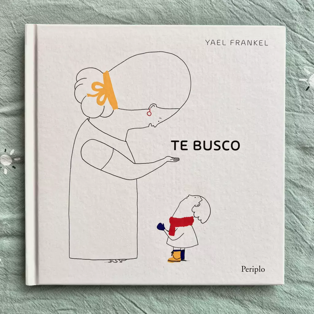 Te busco, de Yael Frankel