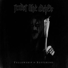 FROST LIKE ASHES: Fellowship of Suffering - comprar online