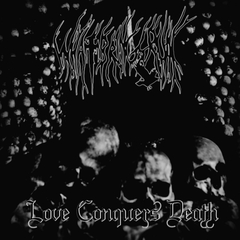 WHAT BRINGS RUIN - Love Conquers Death