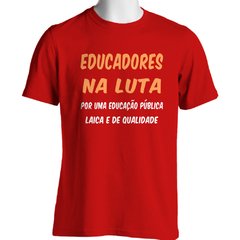 CAMISETA UNISSEX EDUCADORES NA LUTA - loja online