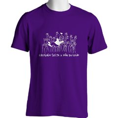 CAMISETA UNISSEX NINGUÉM SOLTA A MÃO DO LULA