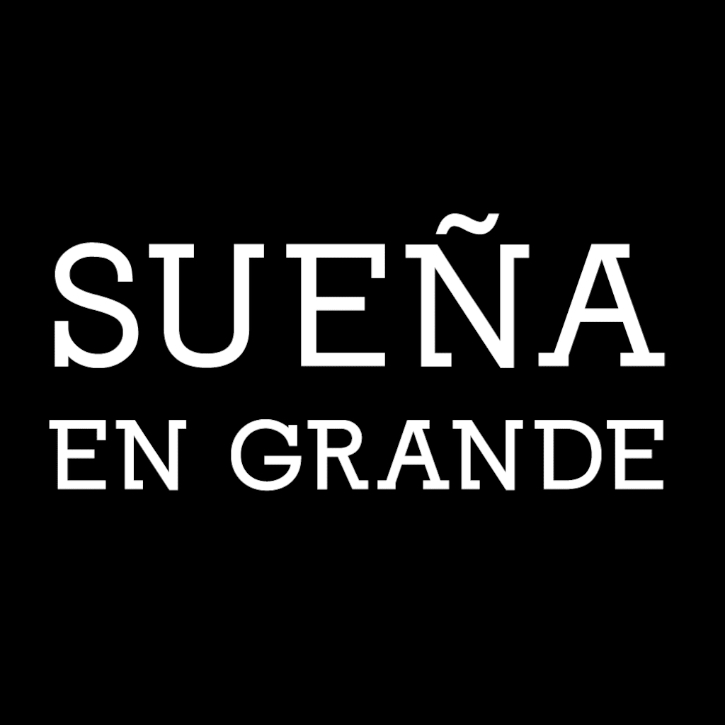 SUEÑA EN GRANDE