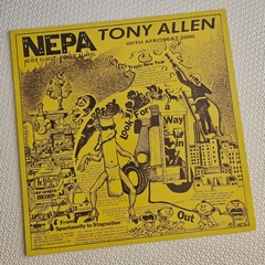 Tony Allen With Afrobeat 2000 - N.E.P.A. (Never Expect Power Always) Vinil 2021