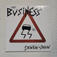 The Business - Drinkin' + Drivin' 7''
