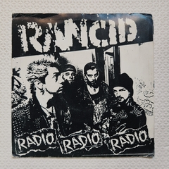Rancid - Radio Radio Radio Vinil 7''