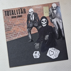 Totalitar - 1998-2002 Vinil 2022