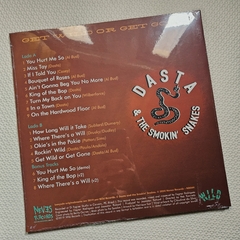 Dasta and the Smokin' Snakes - Get Wild Or Get Gone Vinil Lacrado - comprar online