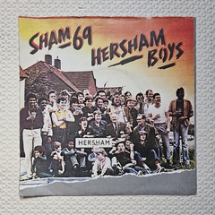 Sham 69 - Hersham Boys 7''