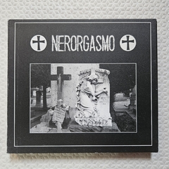 Nerorgasmo - Nerorgasmo CD + DVD 2011