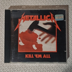 Metallica - Kill 'Em All CD 1989