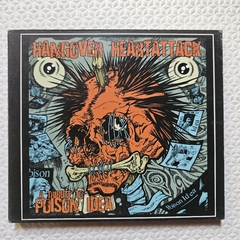 Hangover Heartattack - A Tribute To Poison Idea CD