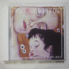 The Gilbertos - Deite-se Ao Meu Lado CD
