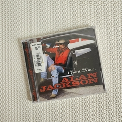 Alan Jackson – Good Time CD Lacrado - comprar online