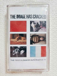 Alternative TV - The Image Has Cracked K7 Lacrado